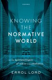 Knowing the Normative World