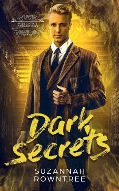Dark Secrets - Rowntree, Suzannah Dark Secrets - Rowntree, Suzannah
