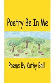 Poetry Be In Me Poetry Be In Me