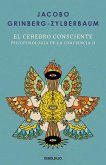 El Cerebro Consciente / The Conscious Brain