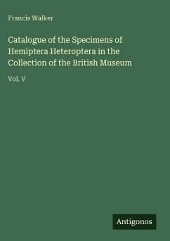 Cover Catalogue of the Specimens of Hemiptera Heteroptera in the Collection of the British Museum
