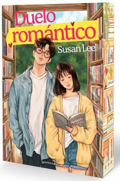 Cover Duelo Romántico / The Romance Rivalry: An Enemies-To-Lovers Fake Dating Bookish College Rom-Com