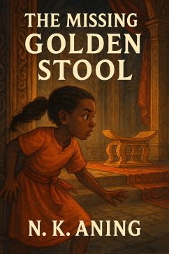 Cover The Missing Golden Stool (The Adventures of Afia, #1) (eBook, ePUB)