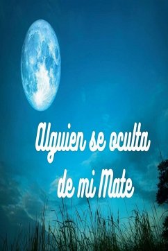 Cover Alguien se esconde mi Mate