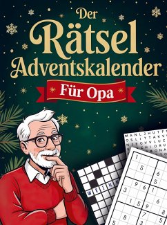 Der Rätseladventskalender für Opa - Timo Strehl