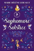 Sophomore Solstice Sophomore Solstice