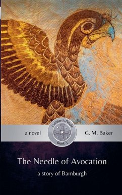 The Needle of Avocation - Baker, G. M.