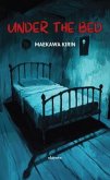 Under The Bed (eBook, ePUB)