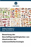Bewertung der Beschäftigungsfähigkeiten von Absolventen der Lebensmitteltechnologie Bewertung der Beschäftigungsfähigkeiten von Absolventen der Lebensmitteltechnologie