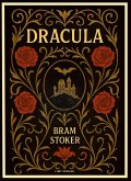 Bram Stoker: Dracula (English Edition)