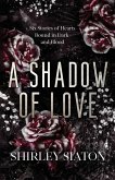 A Shadow of Love (The Discreet Edition) A Shadow of Love (The Discreet Edition)