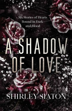 Cover A Shadow of Love (The Discreet Edition)