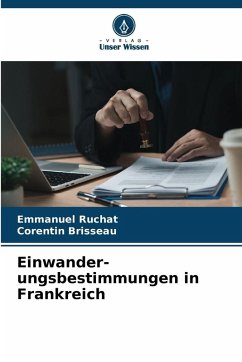Einwander-ungsbestimmungen in Frankreich - RUCHAT, Emmanuel;Brisseau, Corentin
