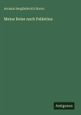 Meine Reise nach Palästina