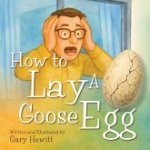 How to Lay a Goose Egg How to Lay a Goose Egg