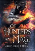 Of Hunters and Magi