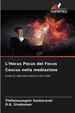 Cover L'Hocus Pocus del Focus Caucus nella mediazione