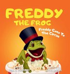 Freddy The Frog Freddy The Frog