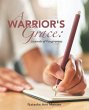 A Warrior's Grace - Bild 1