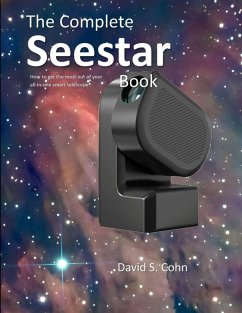 The Complete Seestar Book - Cohn, David S