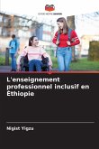L'enseignement professionnel inclusif en Éthiopie