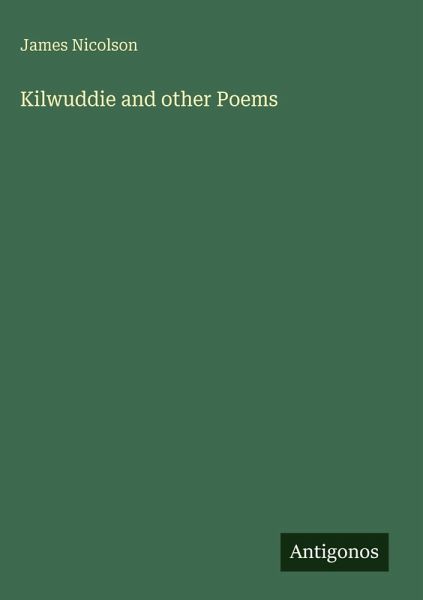 Kilwuddie and other Poems Kilwuddie and other Poems