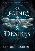 Of Legends & Desires
