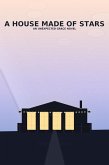 A House Made Of Stars (eBook, ePUB)
