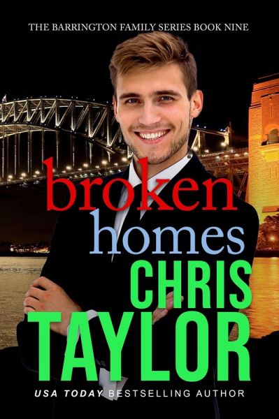 Broken Homes - Book Nine of the Barrington Family Series (eBook, ePUB) Broken Homes - Book Nine of the Barrington Family Series (eBook, ePUB)