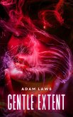Gentle Extent (eBook, ePUB) Gentle Extent (eBook, ePUB)
