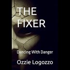 The Fixer (eBook, ePUB)