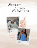 Secret in Sign Language (eBook, ePUB) Secret in Sign Language (eBook, ePUB)
