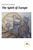 The Spirit of Europe (eBook, ePUB)