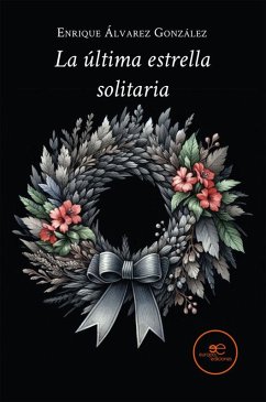 Cover La última estrella solitaria (eBook, ePUB)
