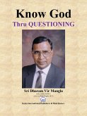 Know God Thru Questioning (eBook, ePUB) Know God Thru Questioning (eBook, ePUB)