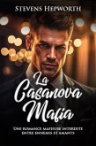 La Mafia Casanova: Une romance mafieuse interdite entre ennemis et amants (eBook, ePUB)