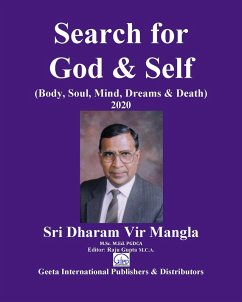 Search for God & Self (Body, Soul, Mind, Dreams & Death) (eBook, ePUB) - Mangla, Dharam Vir