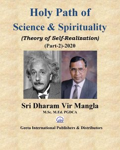 Holy Path of Science & Spirituality (Theory of Self-Realization) (Part-2)-2020 (eBook, ePUB) - Mangla, Dharam Vir