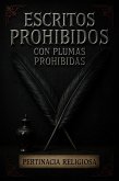 Escritos prohibidos con plumas prohibidas (eBook, ePUB)