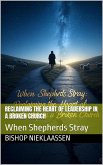 Reclaiming the Heart of Leadership in a Broken Church (eBook, ePUB)
