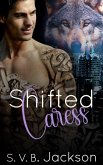 Shifted Caress (Ravenswatch Clan, #5) (eBook, ePUB)