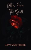 Letters From The Quiet (eBook, ePUB) Letters From The Quiet (eBook, ePUB)