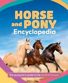 The Junior Horse and Pony Encyclopedia (eBook, ePUB) The Junior Horse and Pony Encyclopedia (eBook, ePUB)
