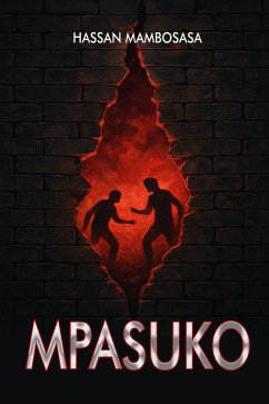 Mpasuko (eBook, ePUB) - Mambosasa, Hassan