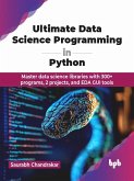 Ultimate Data Science Programming in Python (eBook, PDF)