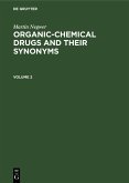 Martin Negwer: Organic-chemical drugs and their synonyms. Volume 2 (eBook, PDF)