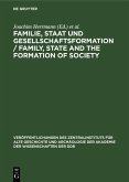 Familie, Staat und Gesellschaftsformation / Family, State and the Formation of Society (eBook, PDF)