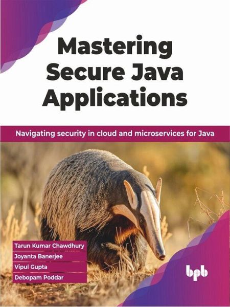 Mastering Secure Java Applications (eBook, PDF) Mastering Secure Java Applications (eBook, PDF)