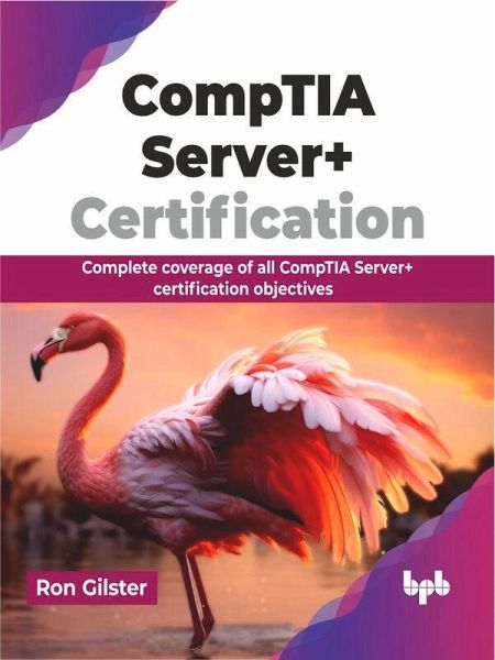 CompTIA Server+ Certification (eBook, PDF) CompTIA Server+ Certification (eBook, PDF)