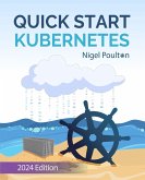 Quick Start Kubernetes (eBook, PDF)